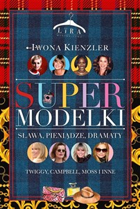 Supermodelki Sława, pieniądze, dramaty online polish bookstore