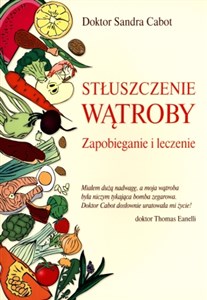 Stłuszczenie wątroby Zapobieganie i leczenie.  