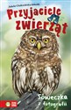 Przyjaciele zwierząt Sóweczka z fotografii Tom 5 Polish Books Canada