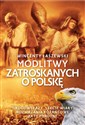 Modlitwy zatroskanych o Polskę  