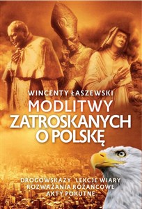 Modlitwy zatroskanych o Polskę  