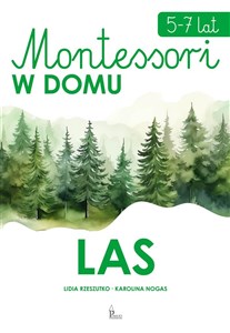 Montessori w domu Las 5-7 lat online polish bookstore