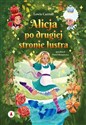 Alicja po drugiej stronie lustra  - Lewis Carroll