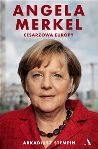 Angela Merkel Cesarzowa Europy chicago polish bookstore