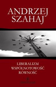 Liberalizm wspólnotowość równość Eseje z filozofii polityki Polish bookstore