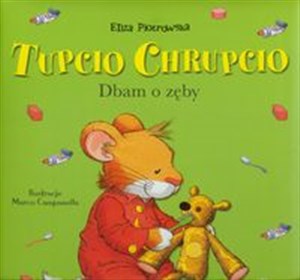 Tupcio Chrupcio Dbam o zęby - Polish Bookstore USA