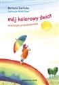 Mój kolorowy świat Wierszyki przedszkolaka pl online bookstore