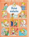 Dzień malucha. Obrazki dla maluchów  