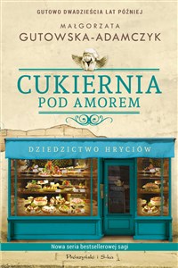 Cukiernia Pod Amorem Dziedzictwo Hryciów online polish bookstore