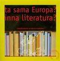 Ta sama Europa inna literatura współczesna proza europejska Canada Bookstore