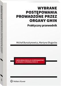 Wybrane postępowania prowadzone przez organy gmin Praktyczny przewodnik pl online bookstore