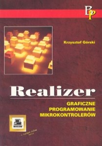 Realizer Graficzne programowanie mikrokontrolerów pl online bookstore