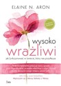 Wysoko wrażliwi - Elaine N. Aron Bookshop