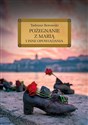 Pożegnanie z Marią i inne opowiadania - Tadeusz Borowski online polish bookstore