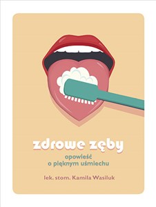 Zdrowe zęby 