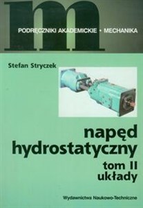 Napęd hydrostatyczny Tom 2 Układy in polish