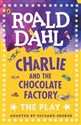 Charlie and the Chocolate Factory The Play Polish Books Canada