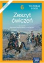 Wczoraj i dziś 6 Zeszyt ćwiczeń Szkoła podstawowa - Bogumiła Olszewska, Wiesława Surdyk-Fertsch