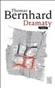 Dramaty Tom 2 - Thomas Bernhard