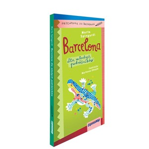 Barcelona dla młodych podróżników Przewodnik do bazgrania books in polish