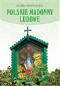 Polskie Madonny ludowe  