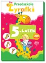 Przedszkole Żyrafki 5-latek - Elżbieta Lekan, Joanna Myjak (ilustr.)