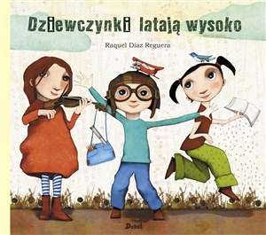 Dziewczynki latają wysoko - Polish Bookstore USA