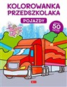 Kolorowanka przedszkolaka. Pojazdy  in polish