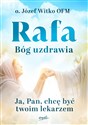 Rafa Bóg uzdrawia Ja, Pan, chcę być Twoim lekarzem polish books in canada