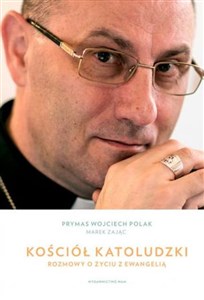 Kościół katoludzki Rozmowy o życiu z Ewangelią Polish bookstore