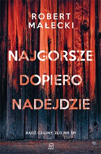 Najgorsze dopiero nadejdzie Canada Bookstore