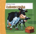 Łakomczucha Historia oparta na autentycznych wydarzeniach - Wiesław Drabik pl online bookstore