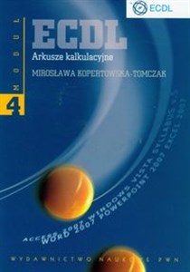 ECDL Moduł 4 Arkusze kalkulacyjne Polish bookstore