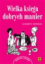 Wielka księga dobrych manier polish books in canada