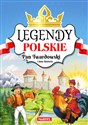 Legendy polskie. Pan Twardowski i inne historie.  