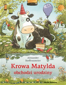 Krowa Matylda obchodzi urodziny - Polish Bookstore USA