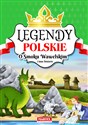Legendy polskie O smoku wawelskim i inne historie Canada Bookstore