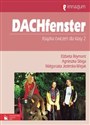 Dachfenster 2 Książka ćwiczeń Gimnazjum - Elżbieta Reymont, Agnieszka Sibiga, Małgorzata Jezierska-Wiejak