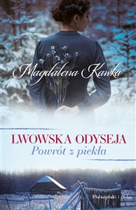 Lwowska odyseja Tom 2 Powrót z piekła books in polish