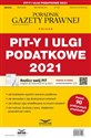 Pity i ulgi podatkowe 2021 Podatki 3/2022 Bookshop