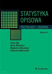 Statystyka opisowa. Przykłady i zadania   