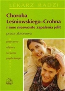 Choroba Leśniowskiego-Crohna i inne nieswoiste zapalenia jelit Polish Books Canada
