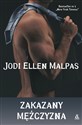 Zakazany mężczyzna - Ellen Malpas Jodi
