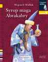 Syrop maga Abrakabry. Czytam sobie. Poziom 1  Polish Books Canada