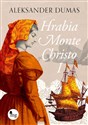 Hrabia Monte Christo Część 1 - Aleksander Dumas