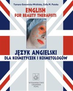 English for Beauty Therapists Język angielski dla kosmetyczek i kosmetologów Polish Books Canada