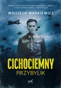 Cichociemny.Przybylik - Wojciech Markiewicz