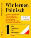 Wir lernen Polnisch Tom 1-2 + 2CD - Barbara Bartnicka, Wojciech Jekiel