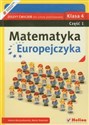 Matematyka Europejczyka 4 Zeszyt ćwiczeń część 1 szkoła podstawowa - Jolanta Borzyszkowska, Maria Stolarska