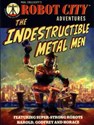 Robot City Indestructible Metal Men  polish usa